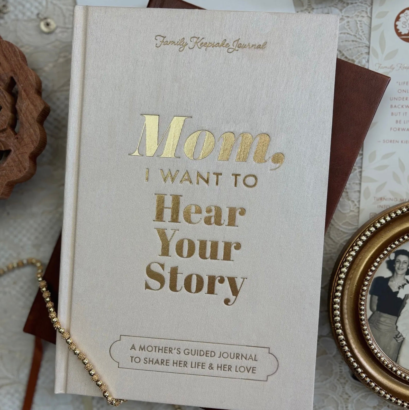 Mom, I Want to Hear Your Story Book